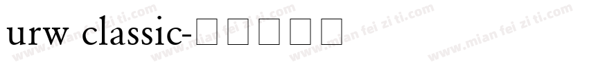 urw classic字体转换